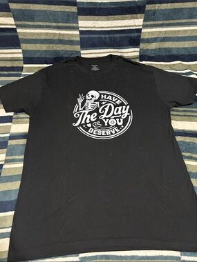 “Have the Day You Deserve” Men’s Black Graphic Tee